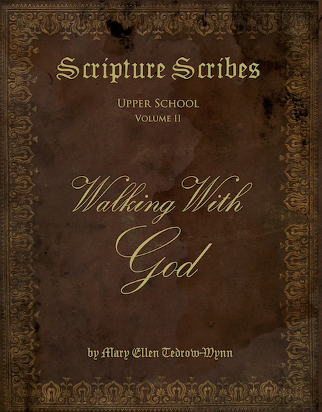 Scripture Scribes: Walking with God